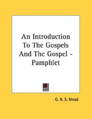 Cover of: An Introduction To The Gospels And The Gospel - Pamphlet