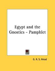 Cover of: Egypt and the Gnostics - Pamphlet by G. R. S. Mead