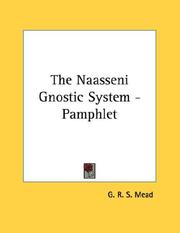 Cover of: The Naasseni Gnostic System - Pamphlet