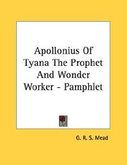 Cover of: Apollonius Of Tyana The Prophet And Wonder Worker - Pamphlet