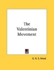 Cover of: The Valentinian Movement by G. R. S. Mead