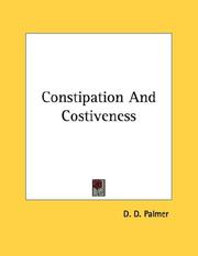 Cover of: Constipation And Costiveness