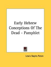 Cover of: Early Hebrew Conceptions Of The Dead - Pamphlet