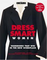 Cover of: Chic Simple Dress Smart for Women: Wardrobes that Win in the Workplace