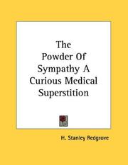 Cover of: The Powder Of Sympathy A Curious Medical Superstition