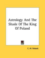 Cover of: Astrology And The Shade Of The King Of Poland