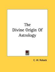 Cover of: The Divine Origin Of Astrology