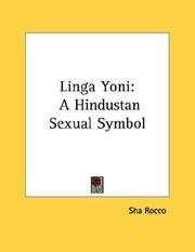 Cover of: Linga Yoni: A Hindustan Sexual Symbol