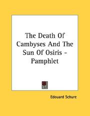 Cover of: The Death Of Cambyses And The Sun Of Osiris - Pamphlet