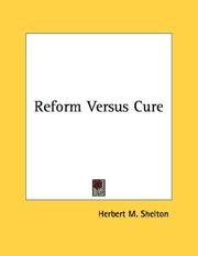 Cover of: Reform Versus Cure