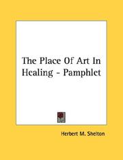 Cover of: The Place Of Art In Healing - Pamphlet