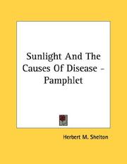 Cover of: Sunlight And The Causes Of Disease - Pamphlet