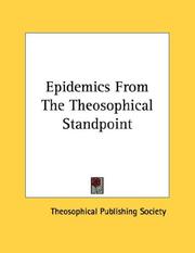 Cover of: Epidemics From The Theosophical Standpoint