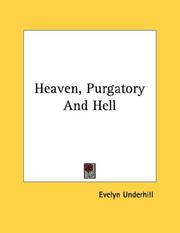 Cover of: Heaven, Purgatory And Hell