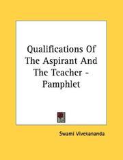 Cover of: Qualifications Of The Aspirant And The Teacher - Pamphlet by Vivekananda