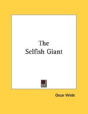 Cover of: The Selfish Giant by Oscar Wilde