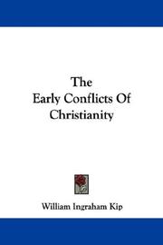 Cover of: The Early Conflicts Of Christianity