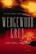 Cover of: Wedgewood Grey (The Black or White Chronicles #2)