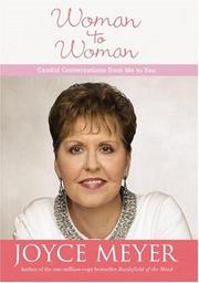 Cover of: Woman to Woman: Candid Conversations from Me to You (Faithwords)