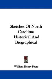 Sketches of North Carolina by William Henry Foote