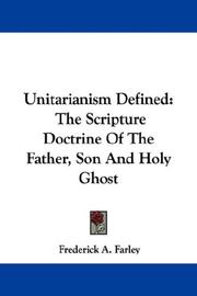 Cover of: Unitarianism Defined | Frederick A. Farley