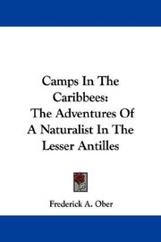 Camps in the Caribbees by Frederick A. Ober