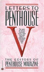 Cover of: Letters to Penthouse V: The Ways of Sexual Pleasure in All Their Dazzling Variety