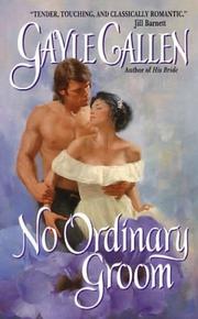 Cover of: No Ordinary Groom by Gayle Callen