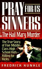 Cover of: Pray for us sinners: the Hail Mary murder