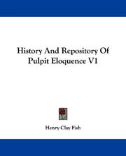 Cover of: History And Repository Of Pulpit Eloquence V1