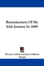 Cover of: Reminiscences Of My Irish Journey In 1849 | Thomas Carlyle