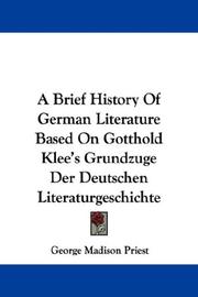 Cover of: A Brief History Of German Literature Based On Gotthold Klee