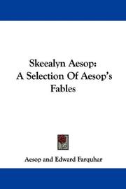 Cover of: Skeealyn Aesop: A Selection Of Aesop's Fables