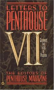 Cover of: Letters to Penthouse VII:  Celebrate the Rites of Passion