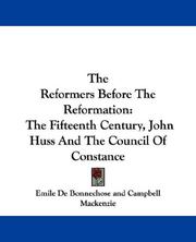 Cover of: The Reformers Before The Reformation | Emile De Bonnechose