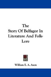 Cover of: The Story Of Belfagor In Literature And Folk-Lore