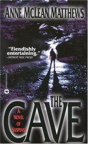 Cover of: The Cave by Anne McLean Matthews