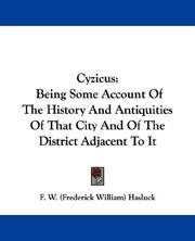 Cover of: Cyzicus: Being Some Account Of The History And Antiquities Of That City And Of The District Adjacent To It