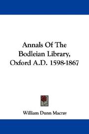Cover of: Annals Of The Bodleian Library, Oxford A.D. 1598-1867