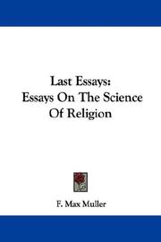 Cover of: Last Essays: Essays On The Science Of Religion
