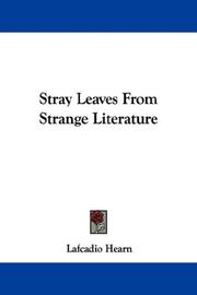 Cover of: Stray Leaves From Strange Literature by Lafcadio Hearn
