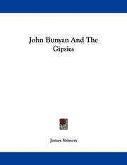 Cover of: John Bunyan And The Gipsies by James Simson