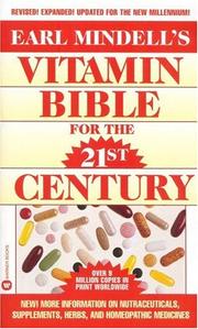 Cover of: Earl Mindell's Vitamin Bible for the 21st Century