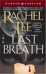 Last breath by Rachel Lee