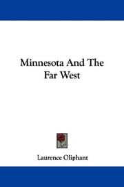 Cover of: Minnesota And The Far West by Laurence Oliphant