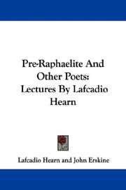 Pre-Raphaelite and other poets by Lafcadio Hearn