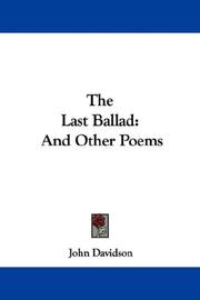 Cover of: The Last Ballad: And Other Poems