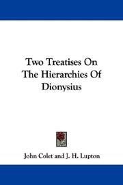 Cover of: Two Treatises On The Hierarchies Of Dionysius
