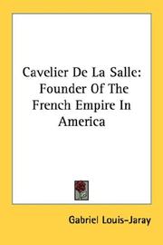 Cover of: Cavelier De La Salle | Gabriel Louis-Jaray