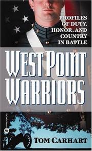 Cover of: West Point warriors: profiles of duty, honor, and country in battle